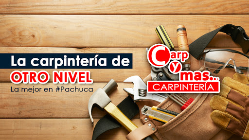 Carpintería en Pachuca CARPYMAS